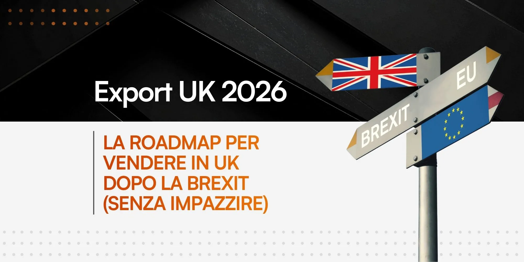 Un cartello stradale a più bracci. Le frecce puntano in direzioni opposte: a sinistra la bandiera del Regno Unito con la scritta 'Brexit', a destra la bandiera dell'Unione Europea con la scritta 'EU'. Simboleggia la separazione politica tra le due entità.